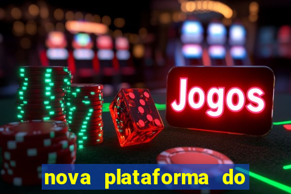 nova plataforma do jogo do tigre